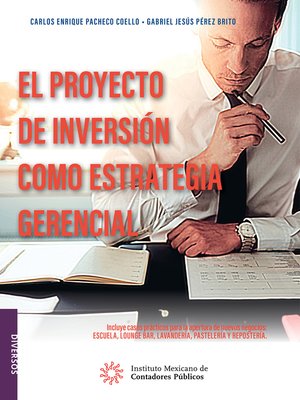 cover image of El proyecto de inversión como estrategia gerencial